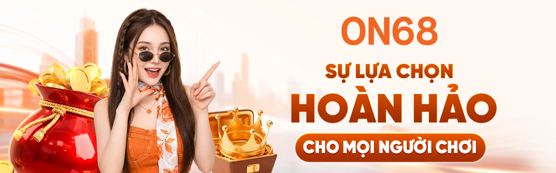 sự lựa chọn hoàn hảo cho mọi người chơi